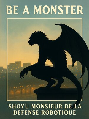 cover image of Be a Monster
